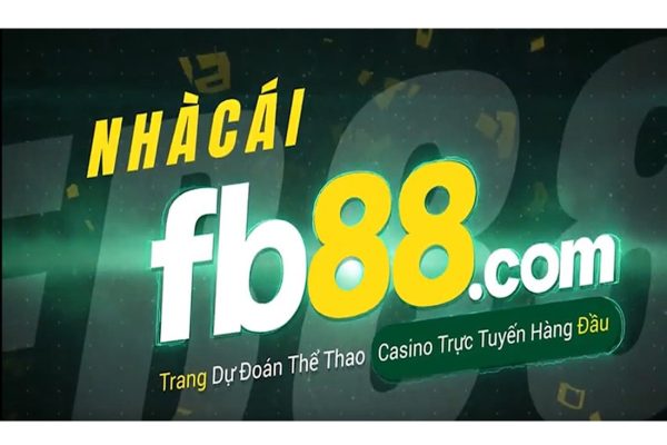 FB88 - Nhà cái uy tín hàng đầu Châu Á