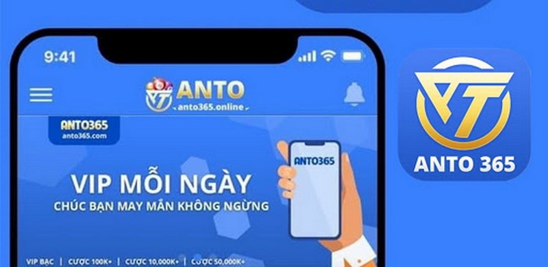 Nhà cái ANTO365 - sân chơi đáng giá để trải nghiệm