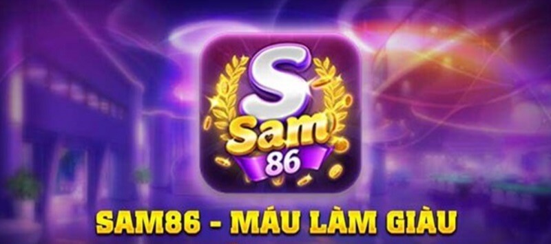 Làm giàu cùng cổng game bài đỉnh cao Sam86